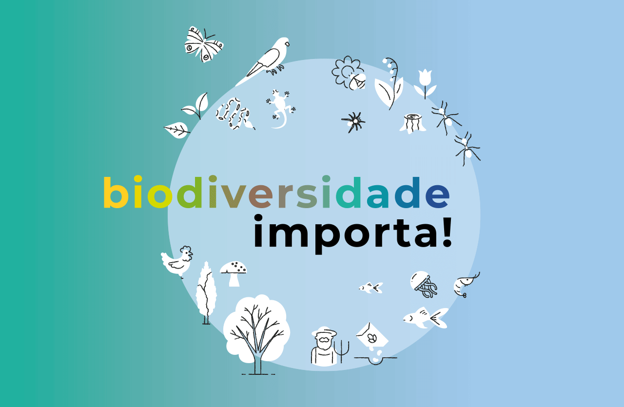 Biodiversidade importa